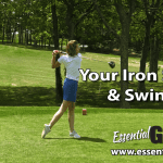 Your Iron Shot and Swing